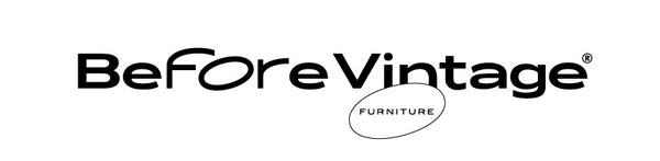 BEFORE VINTAGE FURNITURE